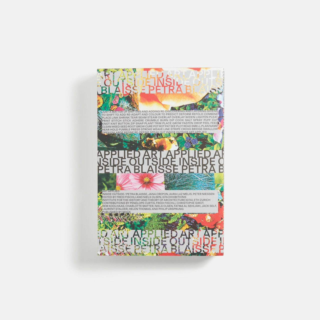 Men|Women Kith MACK Books Art Applied Inside Outside / Petra Blaisse