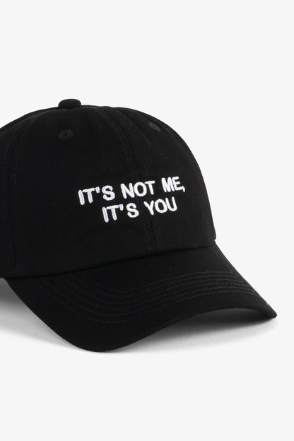 Intentionally Blank IT'S NOT ME, IT'S YOU DAD CAP