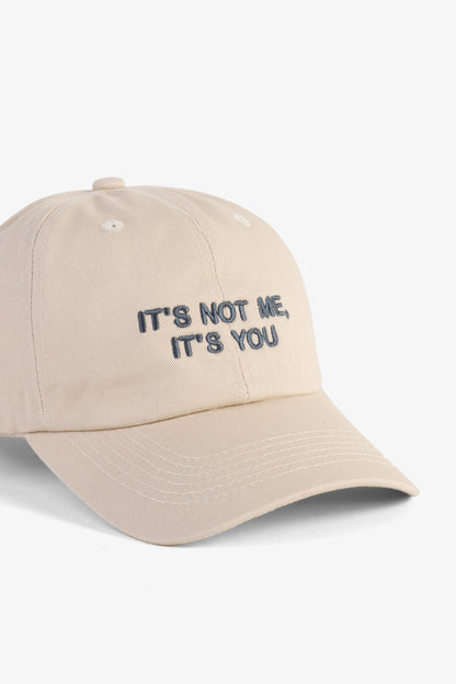 Intentionally Blank IT'S NOT ME, IT'S YOU DAD CAP