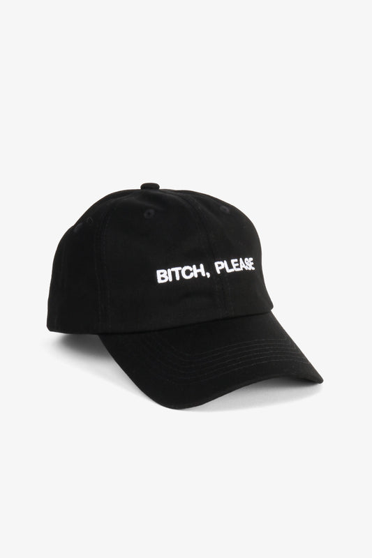 Intentionally Blank BITCH, PLEASE DAD CAP