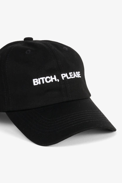Intentionally Blank BITCH, PLEASE DAD CAP