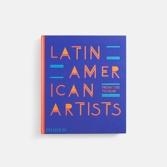 Men|Women Kith Phaidon Latin American Artists: From 1785 to Now